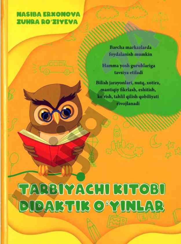Tarbiyachi kitobi didaktik o‘yinar