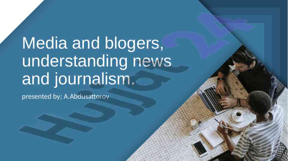 The power of media and bloggers in journalism