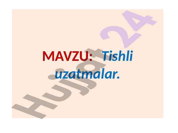 Tishli uzatmalar haqida umumiy ma’lumotlar