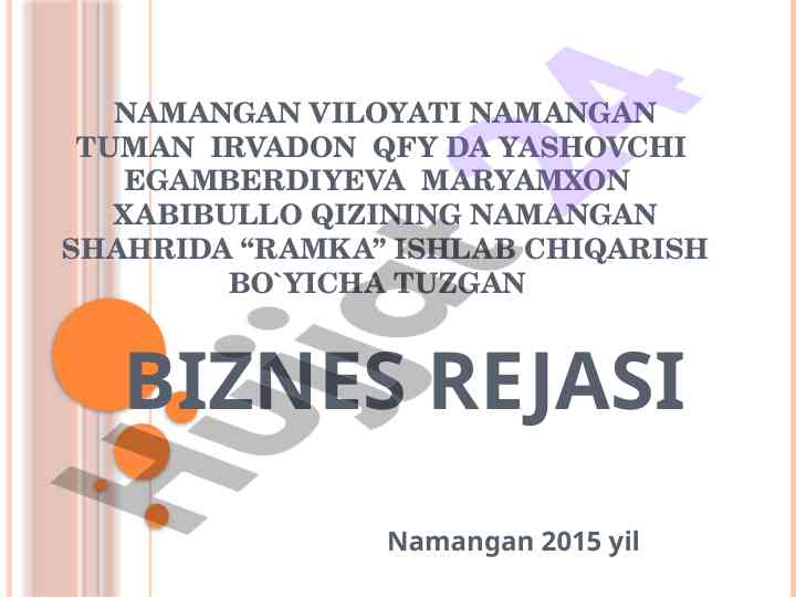 Ramka ishlab chiqarish bo'yicha biznes rejasi