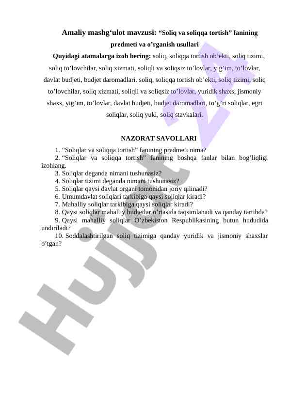 Soliq va soliqqa tortish fanining o’rganish usullari