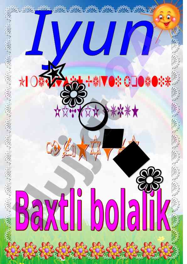 Iyun oyi kichik guruh mavzusi: baxtli bolalik