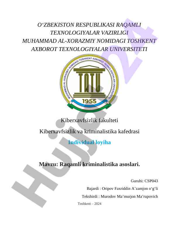 Raqamli kriminalistika asoslari va ahamiyati