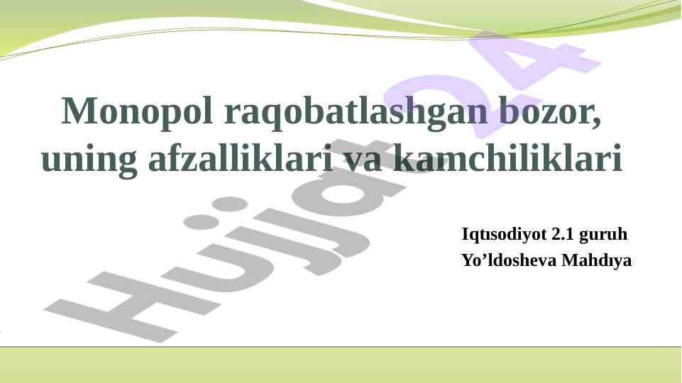 Monopol raqobatlashgan bozor: afzalliklar va kamchiliklar