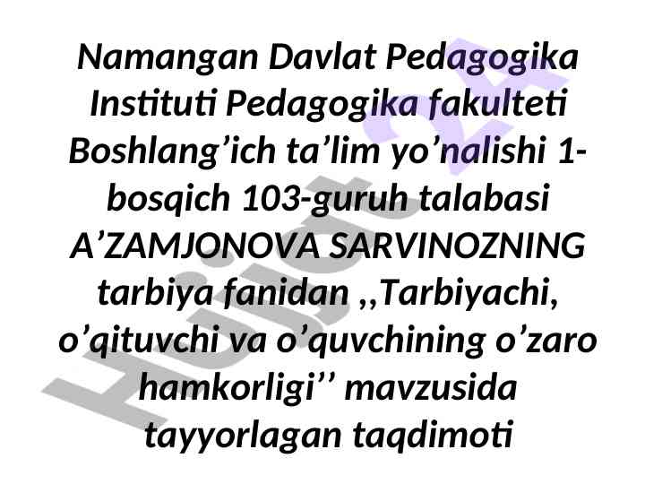 Tarbiyachi, o'qituvchi va o'quvchining hamkorligi