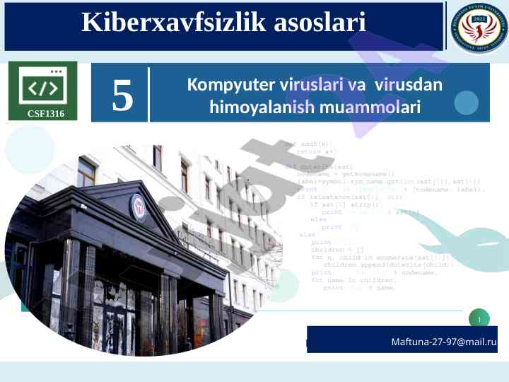 Kiberxavfsizlik asoslari va dasturlash muammolari