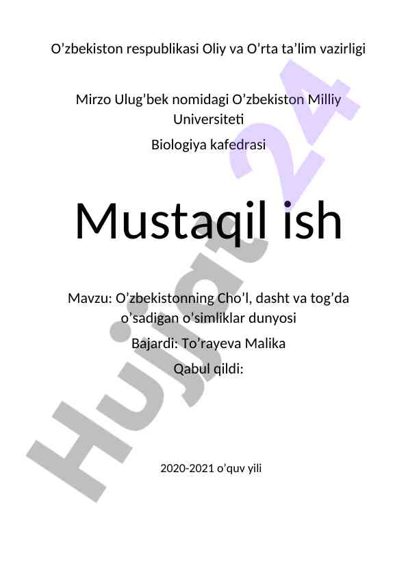 O’zbekistonning cho’l, dasht va tog’da o’sadigan o’simliklar