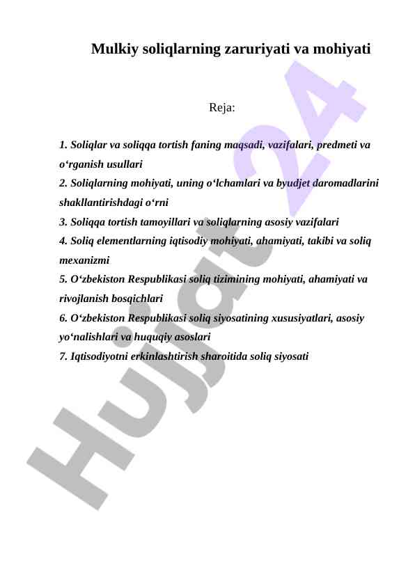 Mulkiy soliqlarning zaruriyati va mohiyati
