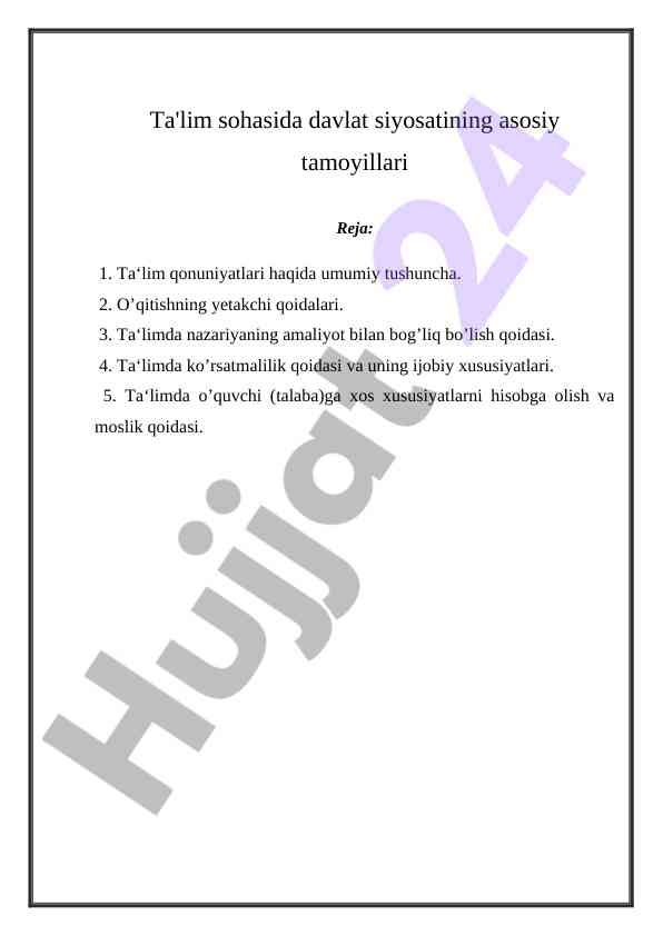 Ta'lim sohasida davlat siyosatining asosiy tamoyillari