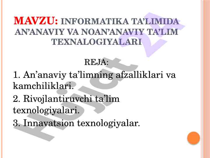 An’anaviy va noan’anaviy ta’lim texnologiyalari