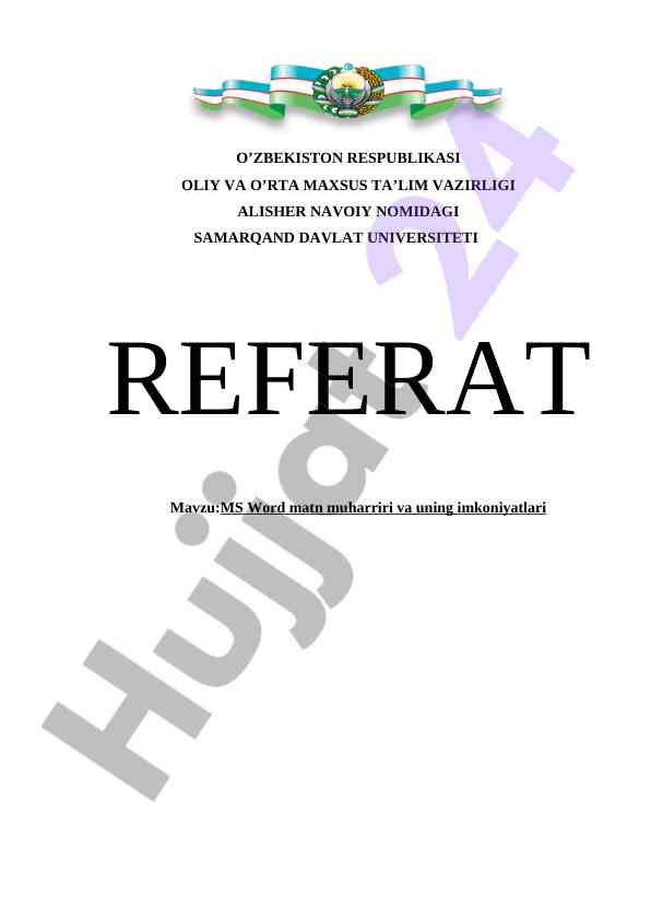 MS WORD MATN MUHARRIRI VA UNING IMKONIYATLARI
