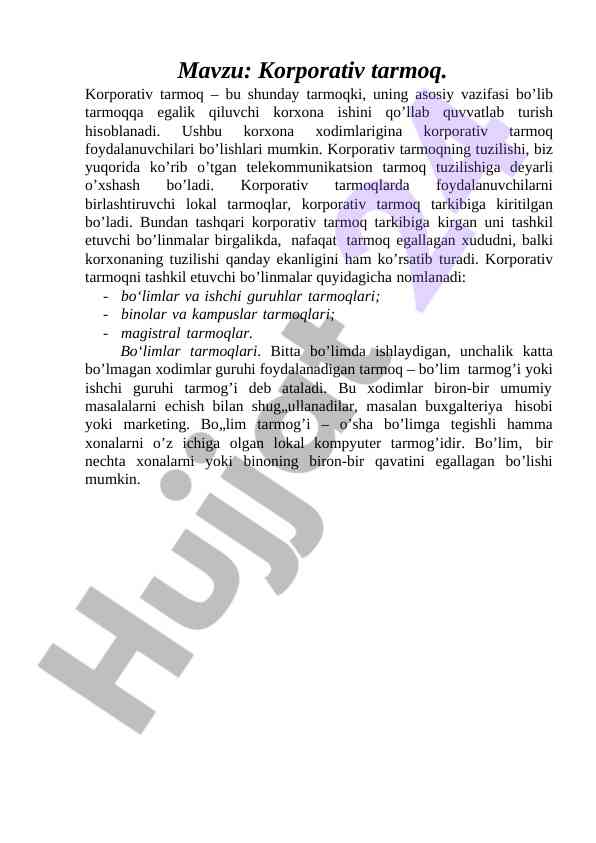 Korporativ tarmoqning tuzilishi va foydalanish