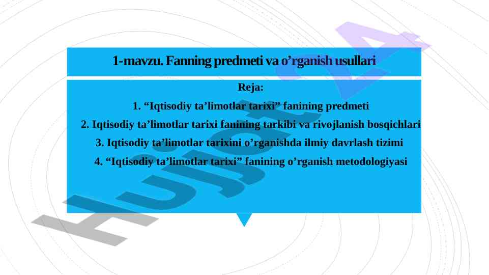 Iqtisodiy taʼlimotlar tarixi fanining oʼrganish usullari