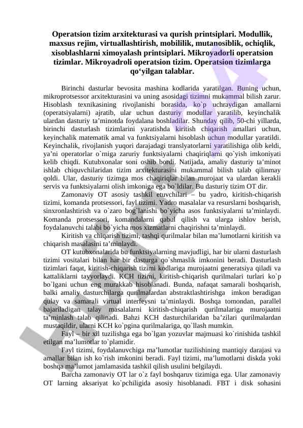 Operatsion tizim arxitekturasi va qurish printsiplari