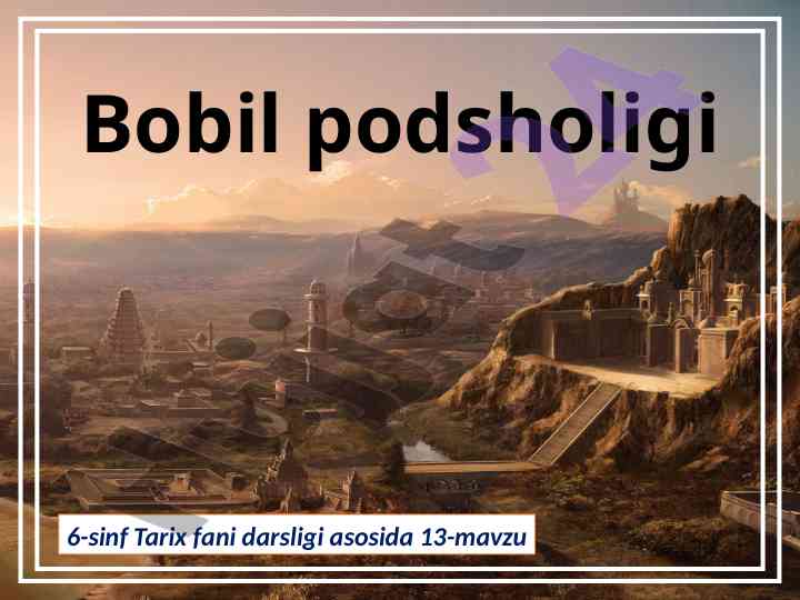 Bobil podsholigi tarixi: ii-mingyillik rivoji