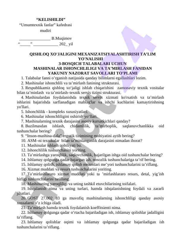 Mashinalar ishonchliligi va ta’mlash fanidan savollar