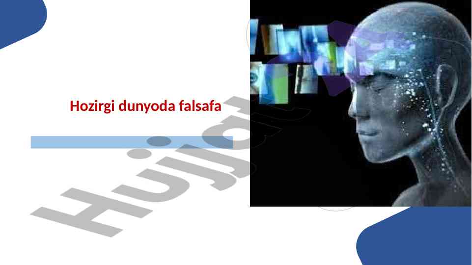 Falsafa va uning hozirgi hayotdagi o'rni