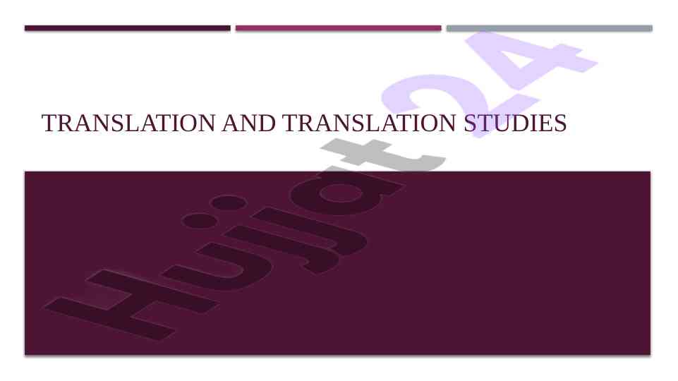 Understanding language and culture in translation studies