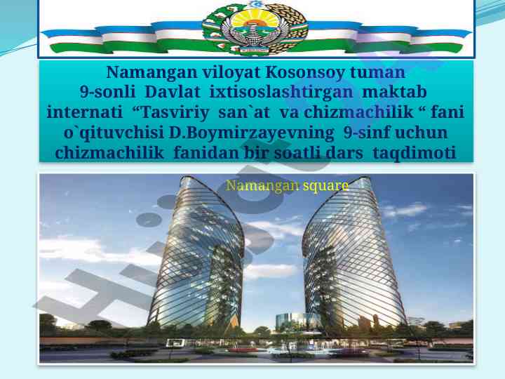 Qurilish chizmalari va zamonaviy dars taqdimoti