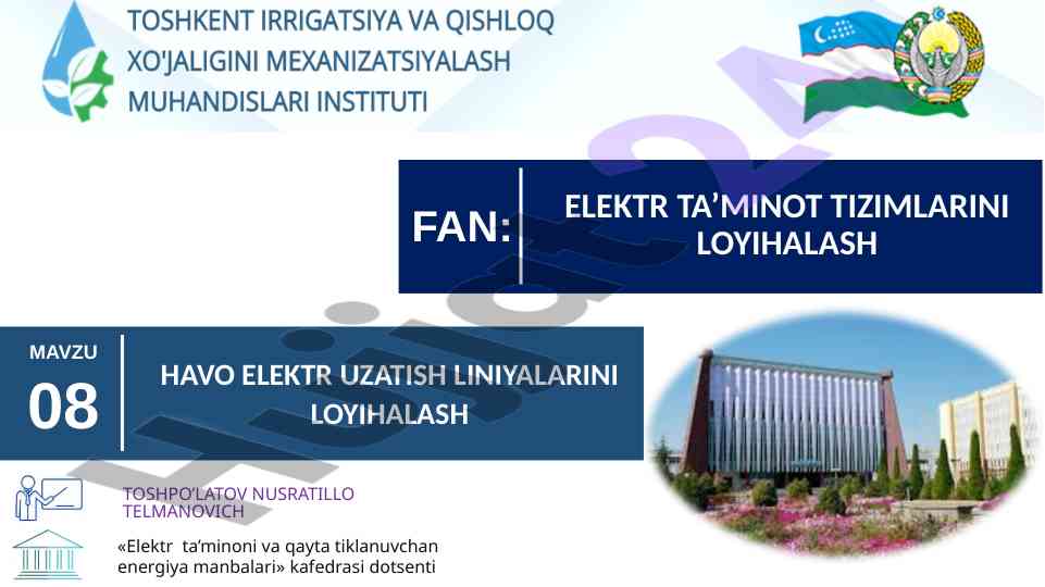 Havo elektr uzatish liniyalarini loyihalash mavzusi