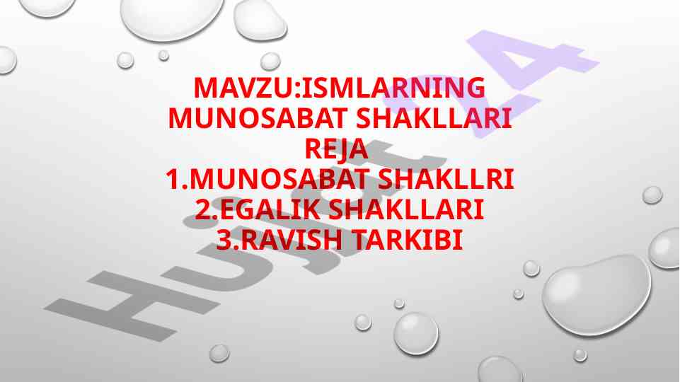 Ismlarning munosabat shakllari tahlili