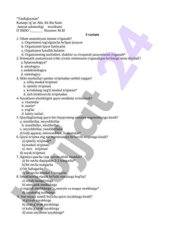 Odam anatomiyasi bo'yicha test savollari
