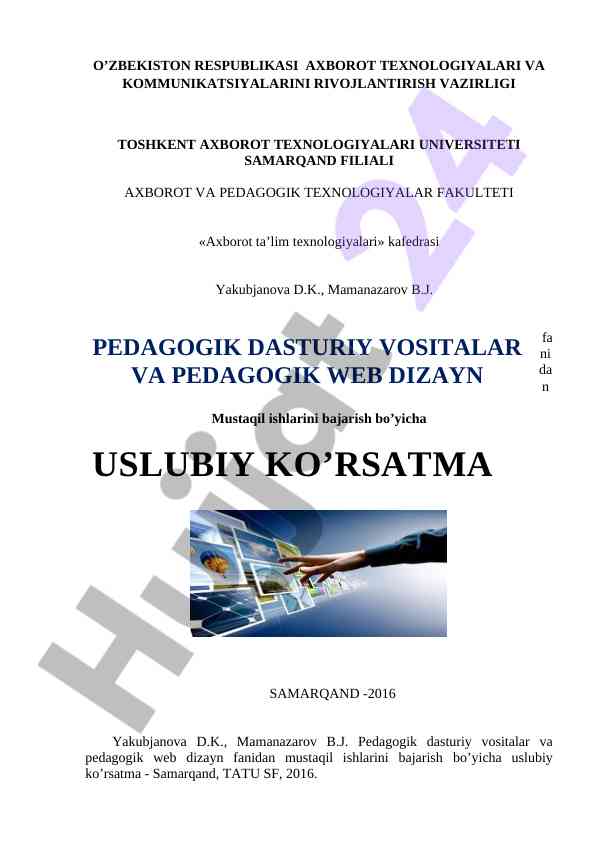Pedagogik dasturiy vositalar bo'yicha mustaqil ishlar