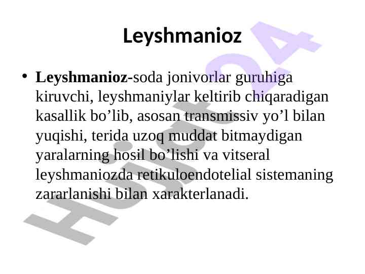 Leyshmanioz: epidemiologiya va kasallik turlari