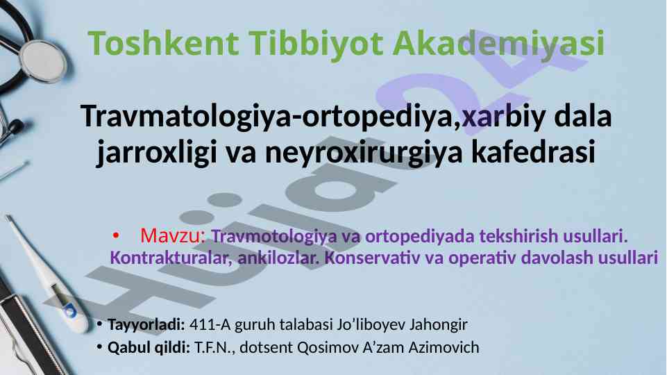 Travmotologiya va ortopediyada tekshirish usullari