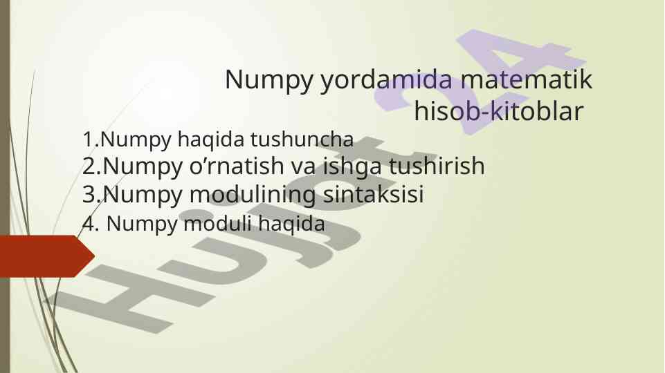 Numpy yordamida matematik hisob-kitoblar tushunchalari