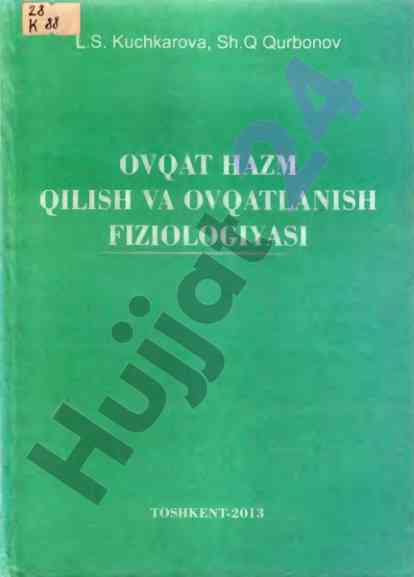 Ovqat hazm qilish va ovqatlanish fiziologiyasi