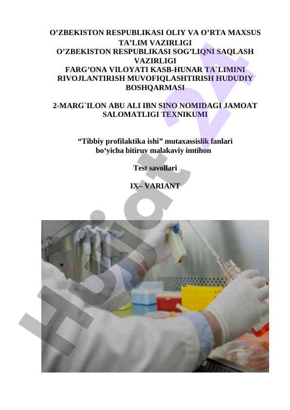 Tibbiy profilaktika ishi test savollari