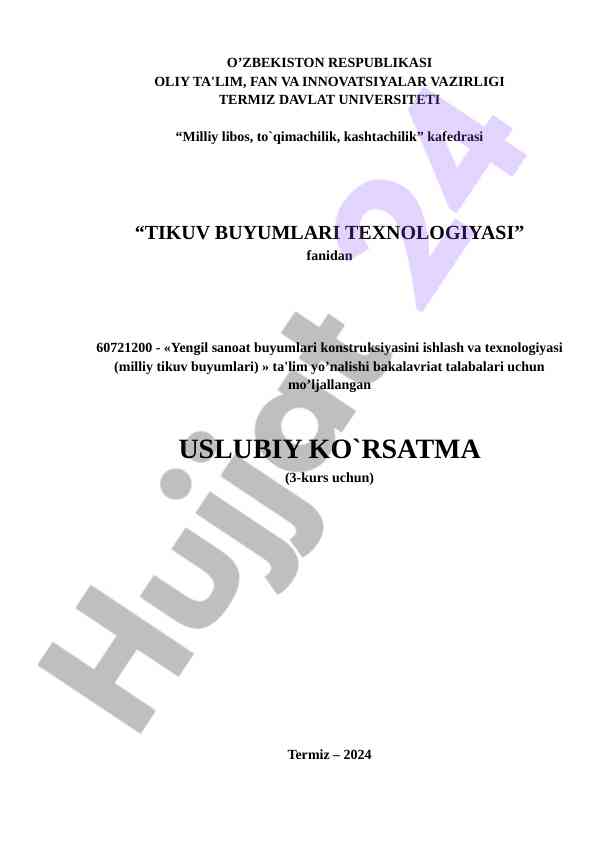 Tikuv buyumlari texnologiyasi uslubiy ko‘rsatma