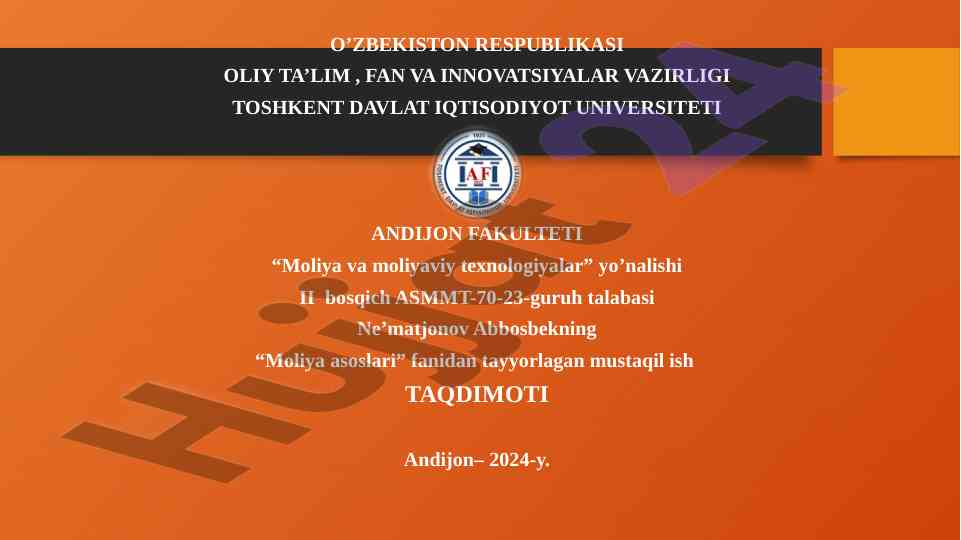 Moliya asoslari fanidan mustaqil ish taqdimoti
