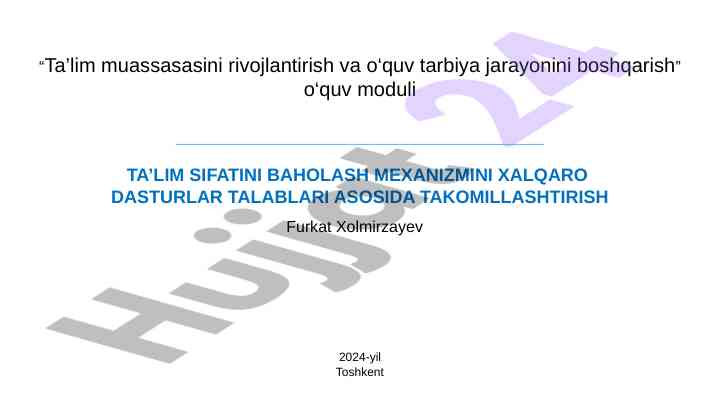 Ta’lim muassasasini rivojlantirish va o‘quv jarayoni