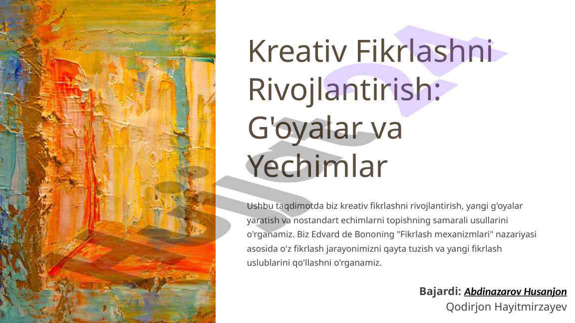 Kreativ fikrlashni rivojlantirish usullari
