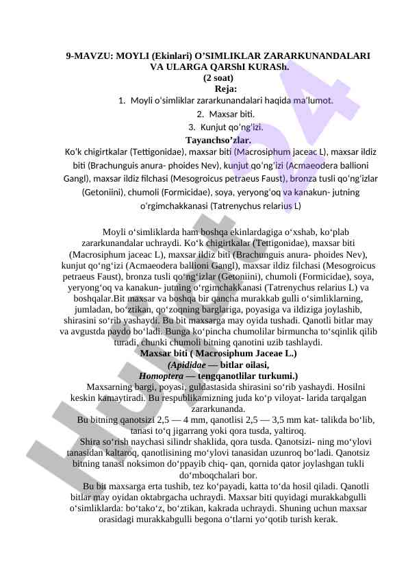 Moyli o’simliklar zararkunandalari va ular o’rtasidagi kurash