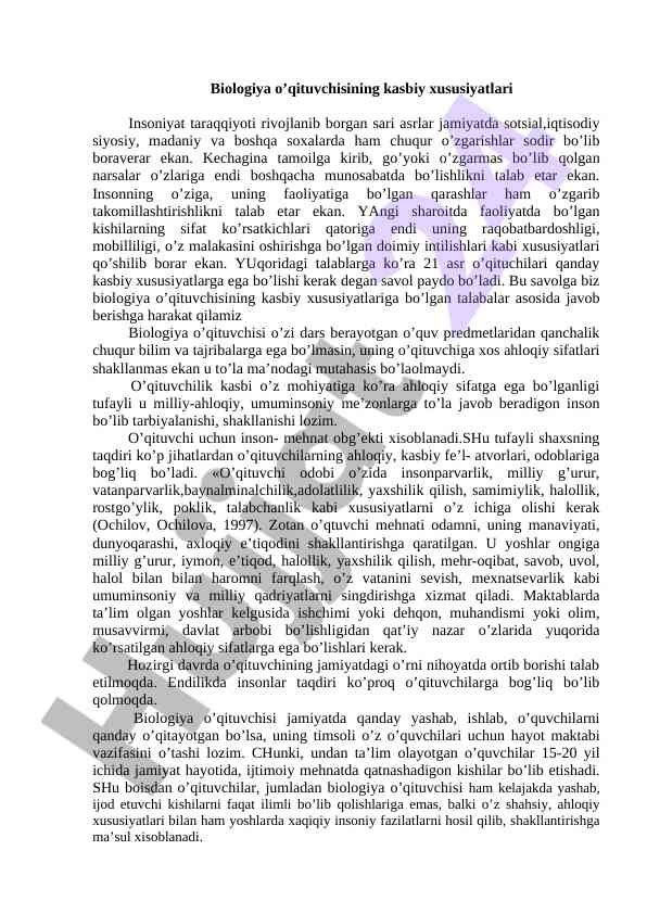 Biоlоgiya o’qituvchisining kаsbiy хususiyatlari