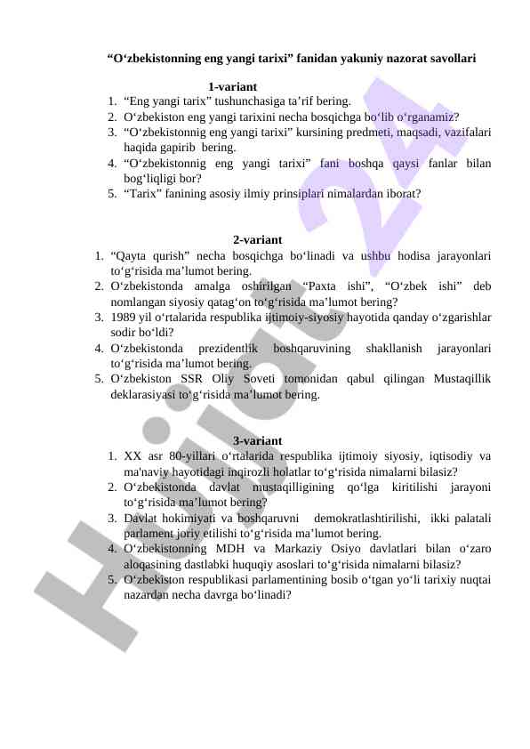 O'zbekistonning eng yangi tarixi fanidan nazorat savollari
