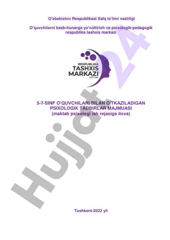 Psixologik tadbirlar majmuasi 5-7 sinf o‘quvchilari uchun
