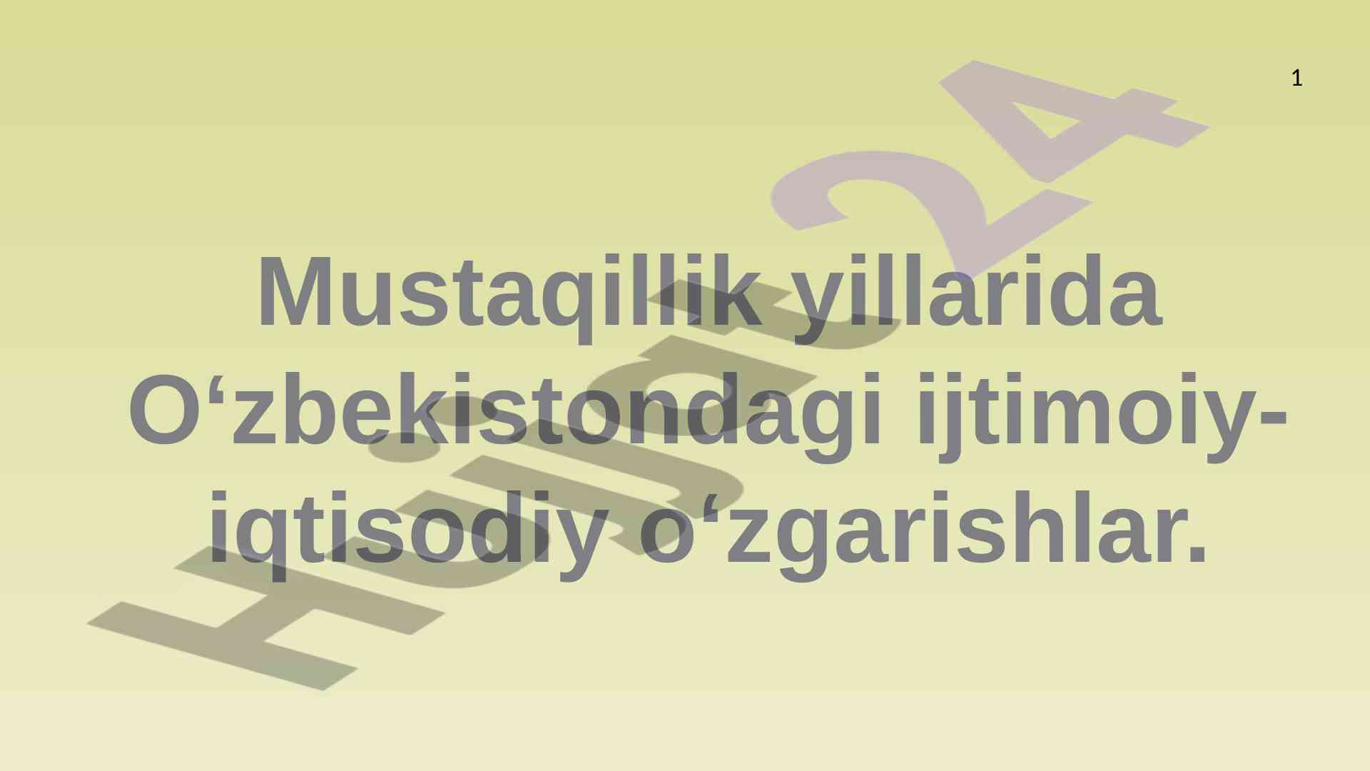 O‘zbekistondagi ijtimoiy-iqtisodiy o‘zgarishlar