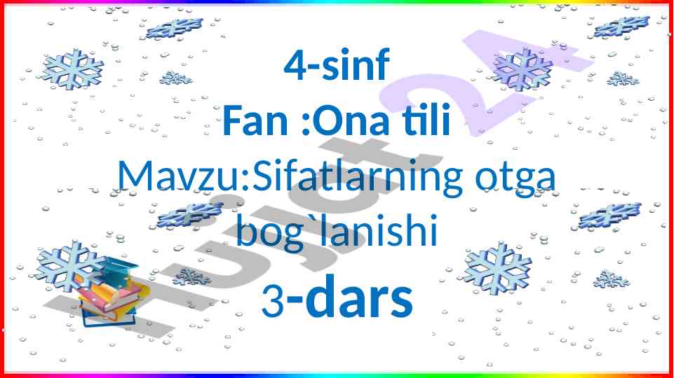 Sifatlarning otga bog‘lanishi dars rejasi