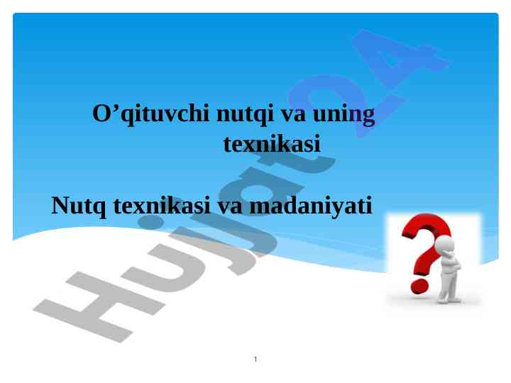 O'qituvchi nutqi va uning texnikasi rejasi
