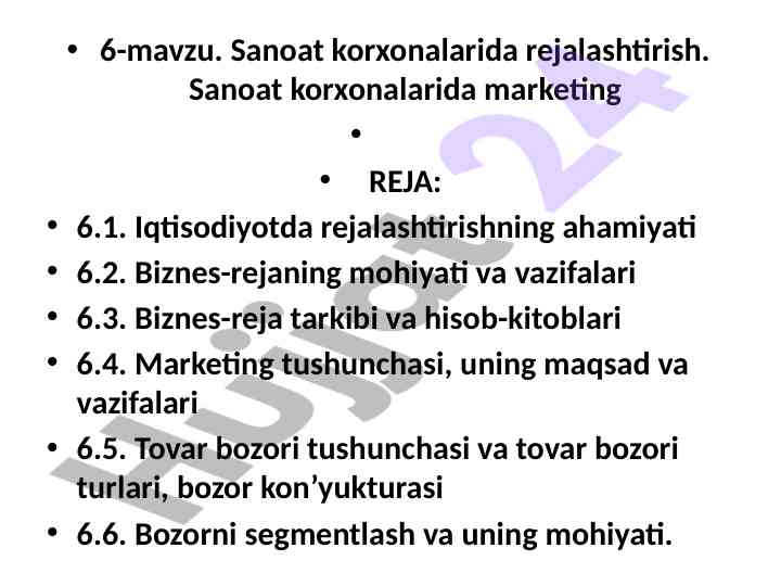 Sanoat korxonalarida rejalashtirish asoslari