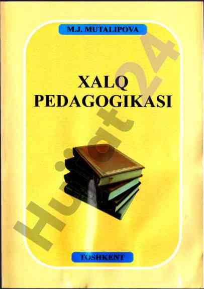 Xalq pedagogikasi o‘quv qo‘llanma 2015