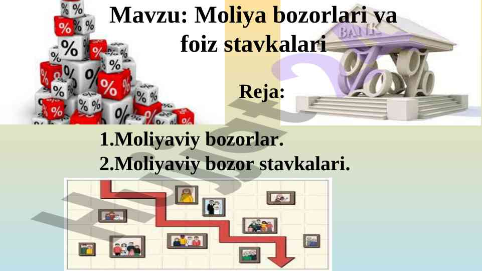 Moliya tizimi va bozor stavkalari tahlili