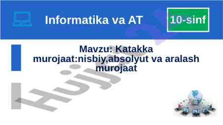 Microsoft excel 2010 da kataklarga murojaat qilish