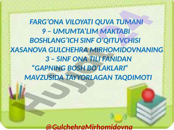 Gapning bosh bo‘laklari taqdimoti 3 – sinf
