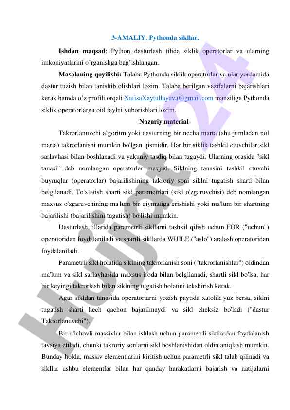 Pythonda siklik operatorlarini o'rganish