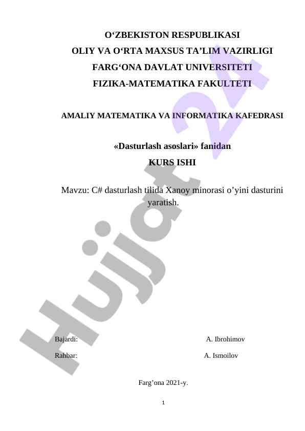 C# dasturlash tilida xanoy minorasi o’yini dasturi